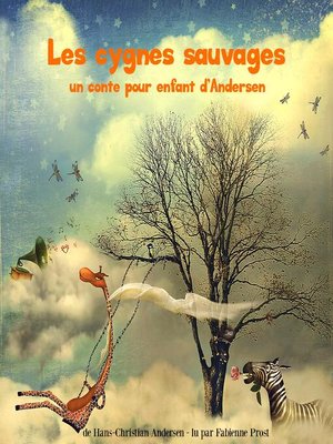 cover image of Les cygnes sauvages, un conte d'Andersen